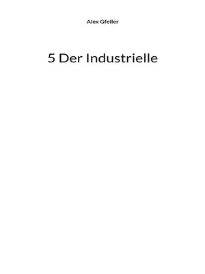cover image of 5 Der Industrielle